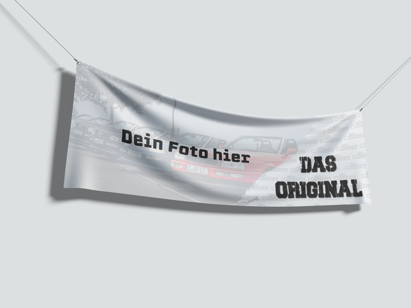 DEIN INDIVIDUELLER CAB89 BANNER "Das Original" DEIN INDIVIDUELLER CAB89 BANNER "Das Original"